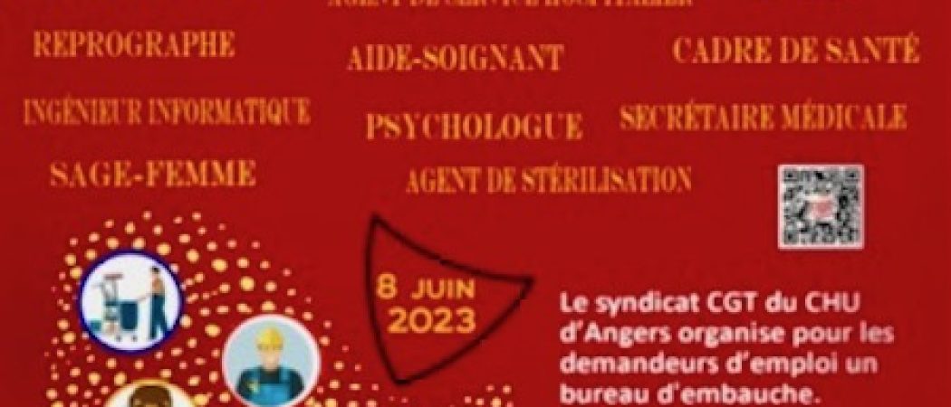 Angers : la CGT du CHU organise un bureau d’embauche